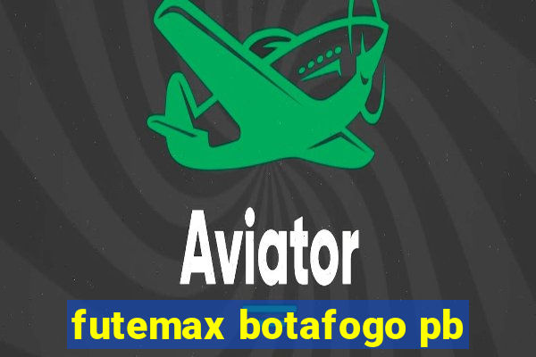 futemax botafogo pb